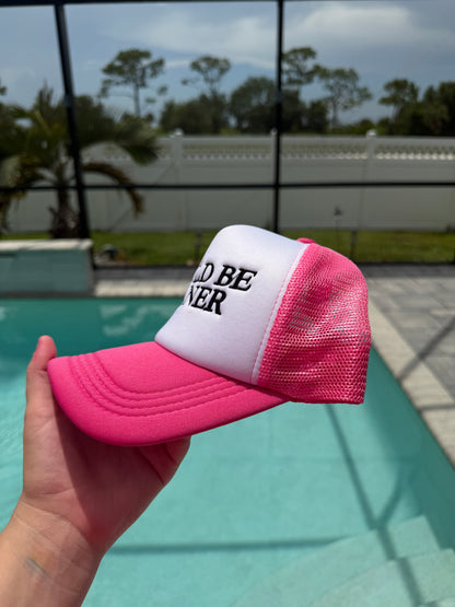 Could Be Meaner Embroidered Trucker Hat | Funny Pink Snapback Hat