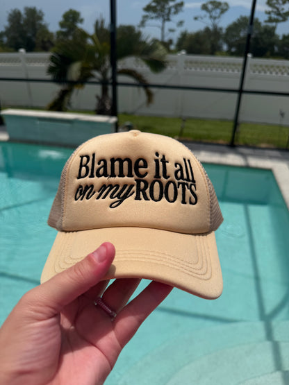 Blame It All on My Roots Embroidered Trucker Hat | Country Western Baseball Cap