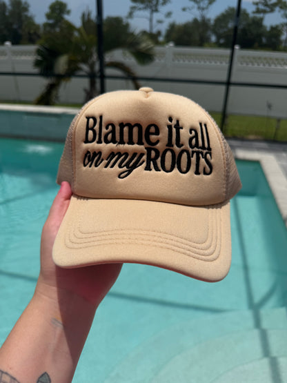 Blame It All on My Roots Embroidered Trucker Hat | Country Western Baseball Cap
